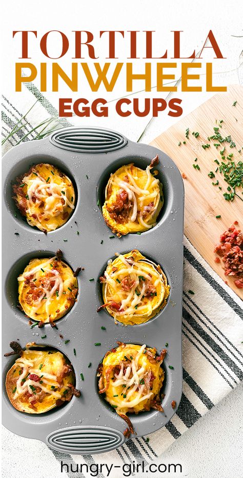 Tortilla Pinwheel Baked Egg Cups Recipe | Hungry Girl Tortilla Egg Cups, Ww Breakfast Recipes, Reduced Calorie Recipes, Breakfast Tortillas, Egg Breakfast Muffins, Veggie Egg Bake, Aip Foods, Calories Pizza, Healthy Protein Breakfast