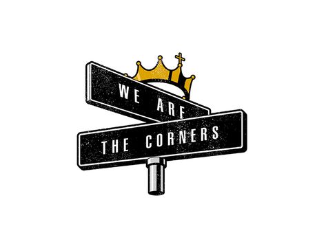 We Are The Corners designed by Byron Elliott. Connect with them on Dribbble; the global community for designers and creative professionals. Street Sign Tattoo, Road Logo, Dragon Sleeve Tattoos, Logo Design Set, Corporate Image, Food Logo Design, Church Graphic Design, T Shirt Picture, Great Logos