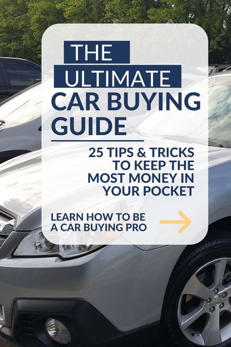 Image of car buying lot promoting blog with car buying advice for how to buy new and used cars. The ultimate car buying guide 25 tips and tricks to keep the most money in your pocket. Learn How to be a car buying pro to save money. Buying A New Car Tips, How To Buy A Car Tips, Car Shopping Tips, Buying A Car Checklist, Tips For Buying A New Car, Car Buying Outfit, How To Buy A Car With No Money, Buying Used Car Tips, Buying Used Car