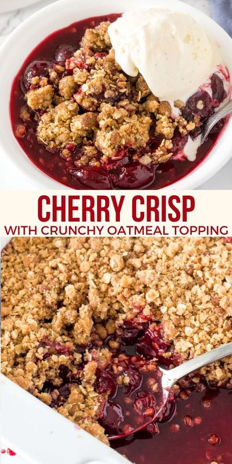 Easy Cherry Crisp, Fresh Cherry Crisp, Cherry Crisp Recipe, Oatmeal Crumble Topping, Cherry Oatmeal, Cherry Cobbler Recipe, Oatmeal Crumble, Crisp Desserts, Cherry Crisp