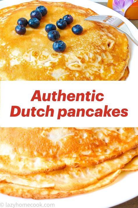 Dutch pancakes are a cross between a crepe and an American pancake. We Dutchies love to eat pancakes and stuff them with all kind of sweet and savory stuff. These homemade and authentic Dutch pancakes stay soft, but yet slightly crunchy on the sides and are super easy and quick to make. The best Dutch crepe recipe! You can eat the Dutch pannenkoeken for breakfast, lunch or even dinner when stuffed with something savory. Believe me, kids will love them and you will too! #Dutchpancakerecipe Strawberry Dutch Baby Pancake, Dutch Pancakes Pannekoeken, Dutch Food Traditional Recipe, Pancake Combinations, Panakuken Recipe, Savoury Pancakes Fillings, European Pancakes, Amsterdam Pancakes, Pa Dutch Recipes