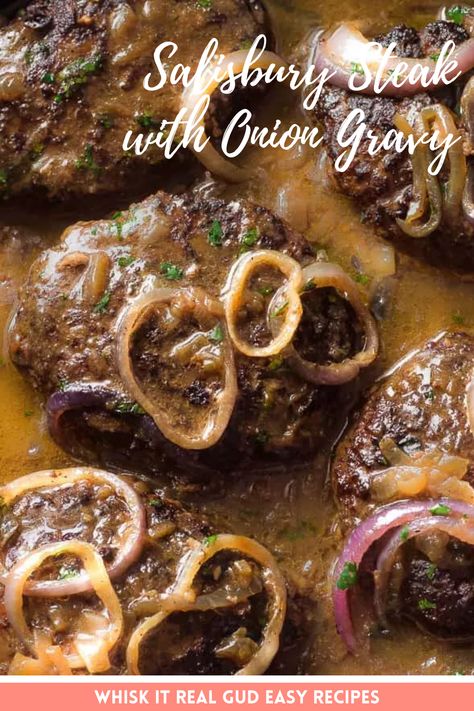 Salisbury Steak With Onion Gravy, Brown Onion Gravy, Beef Recipes Easy Quick, Steak With Onions, Salisbury Steaks, Homemade Salisbury Steak, Easy Salisbury Steak, Creamy Soup Recipes, Salisbury Steak Recipes