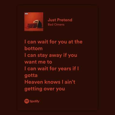 Spotify premium playlist lyrics aesthetic bad omens dark alt grunge rock metal band Bad Omens Just Pretend Tattoo, Bad Omens Just Pretend Lyrics, Bad Omens Song Lyrics, Bad Omens Album Cover, Bad Omens Lyrics Wallpaper, Bad Omens Quotes, Bad Omens Wallpaper Aesthetic, Just Pretend Bad Omens, Bad Omens Band Wallpaper