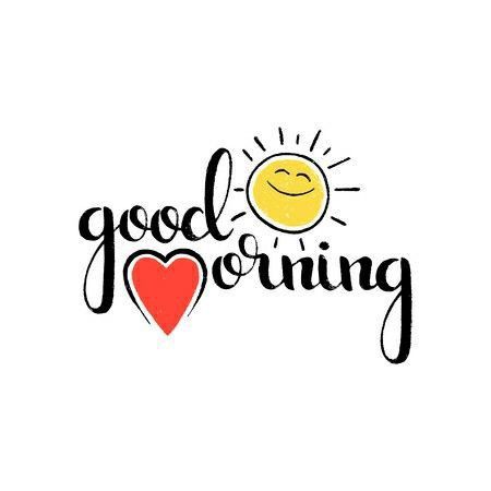 Good Morning For Him, Handwritten Lettering, Gd Morning, Thinking Of You Quotes, Good Morning Greeting Cards, Good Morning Quotes For Him, Good Morning Funny Pictures, Good Morning Sweetheart Quotes, Morning Quotes For Him