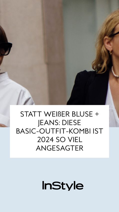 Weiße Bluse und Jeans ist ein Nummer-Sicher-Outfit, doch 2024 solltest du unbedingt auf diese angesagte Variante setzenFashion, Mode, Outfit, Styling Beige Hose, Tshirt Outfits, Jean Outfits, Winter Outfits, T Shirt