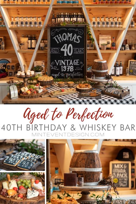 Aged to Perfection: 40th Birthday Party 40 Theme Party Ideas, 40th Surprise Birthday Party Ideas For Men, 40th Birthday Garden Party Ideas For Men, 40 Year Old Male Birthday Party Ideas, Aged To Perfection Table Centerpieces, 40th Vintage Birthday Party For Men, 40th Party Food Ideas, 40th Bday Food Ideas, 45 Bday Party Ideas For Men