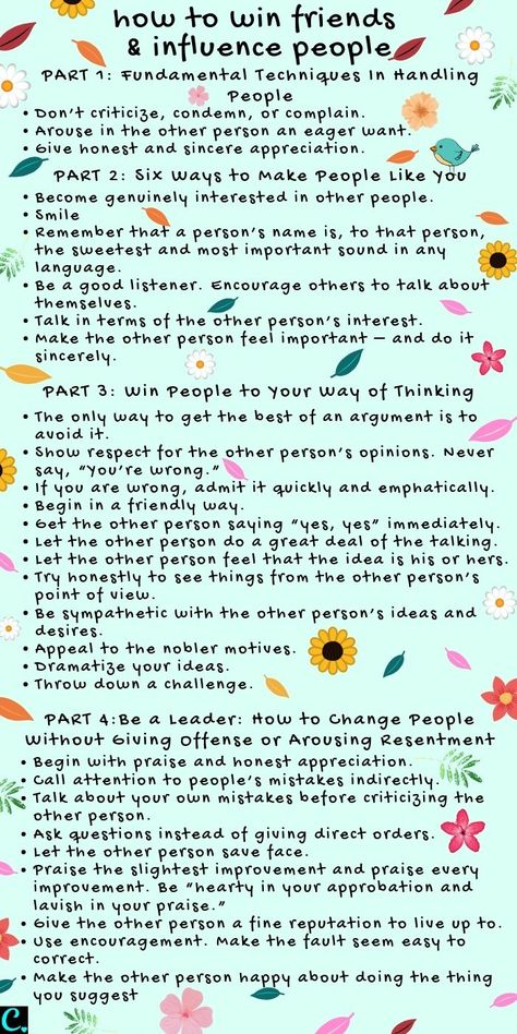 How to win friends and influence people #infographic #dalecarnegie #personaldevelopment #successmindset Proscatinating Quotes, How To Influence People Psychology, How To Win Friends And Influence People Summary, How To Socialize With People, How To Win Friends And Influence People, Influencing People, People Infographic, Influencer Lifestyle, Influence People