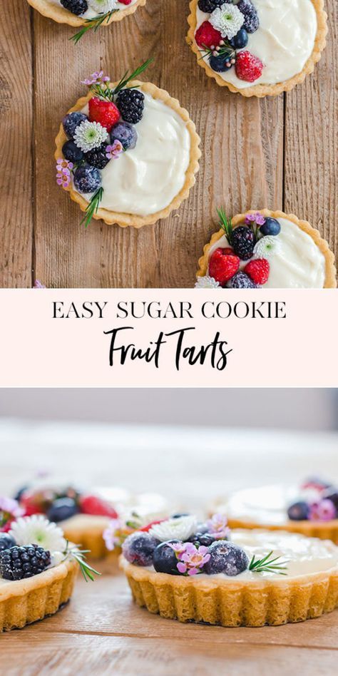 Sugar Cookie Fruit Tart, Fruit Sugar Cookies, Jenny Cookies, Fruit Tart Recipe, Fruit Tarts, Tart Dessert, Easy Sugar Cookies, Mini Tart, Oreo Dessert