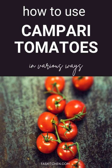 A Pinterest pin featuring Campari tomatoes and informative text. The image highlights the nutritional benefits, versatile uses, and tips on buying and storing Campari tomatoes. Perfect for anyone seeking to enhance their culinary skills and embrace healthy eating habits. #CampariTomatoes #TomatoGuide #HealthyEating Campari Tomatoes, Types Of Tomatoes, Storing Fruit, Root Veggies, Cooking Game, Eco Friendly Kitchen, Cooking Games, Nutrition Health, Reduce Food Waste