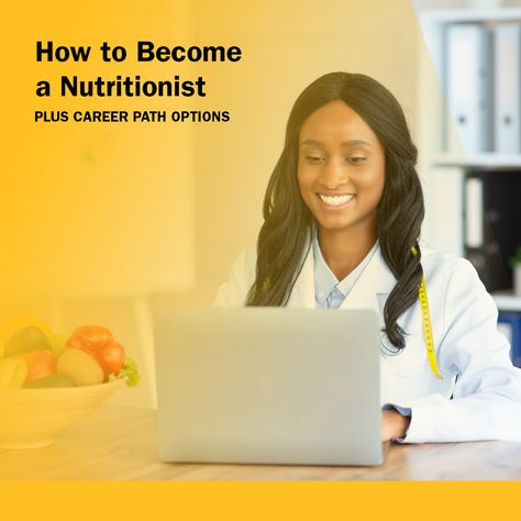 If you want to help clients improve their health through food, you can become a nutritionist. Here’s how to enter this career, along with salary and career path options. How To Become A Nutritionist, Becoming A Nutritionist, Nutritionist Dietitian, Nutrition Certification, Nuclear Medicine, Human Nutrition, Registered Dietitian Nutritionist, Holistic Nutritionist, Resume Skills