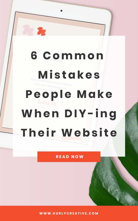 Learn the 6 common mistakes I see countless people make when DIY-ing their websites and the action steps you can take to fix these things today!   Web design Tips | DIY Web Design | Website Design Tutorials | Squarespace | Tips | Web Design | DIY Web Design | How to Build a Website | How to Design a Website #squarespace #webdesign #design #diy How To Design A Website, Making A Website, Godaddy Website Design, How To Build A Website, Web Page Design Ideas, Website Design Tutorial, Feminine Web Design, Squarespace Tips, Design A Website