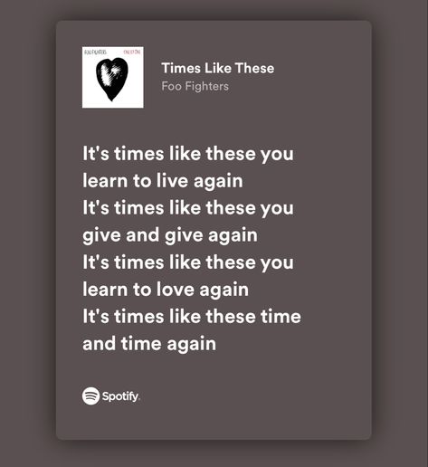 Foo Fighters Lyrics, Learning To Live Again, Learning To Love Again, Music Things, Spotify Lyrics, Love Songs Lyrics, Love Again, Quote Wall, Foo Fighters