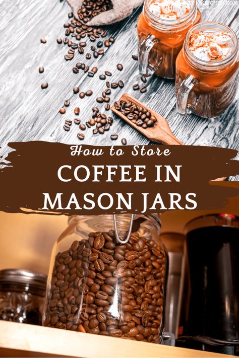 How To Store Ground Coffee in the Mason Jar:Best Tips - The Lazy K Kitchen Coffee In Mason Jar, Bacon Omelette, Sausage Egg Muffins, Mocha Drink, Starbucks Mocha, Sour Drink, Apple Fritter Bread, Chocolate Spoons, Coffee Storage