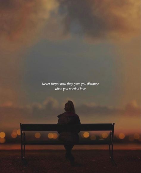 When They Need You Quotes, I Never Forget Quotes, Never Forget You Quotes, Forget Who Forgets You Quotes, Dear Zindagi Quotes Wallpaper, Love You Zindagi Quotes, I Thought You Love Me Quotes, Nobody Loves Me Quotes Feelings, Love Distance Quotes