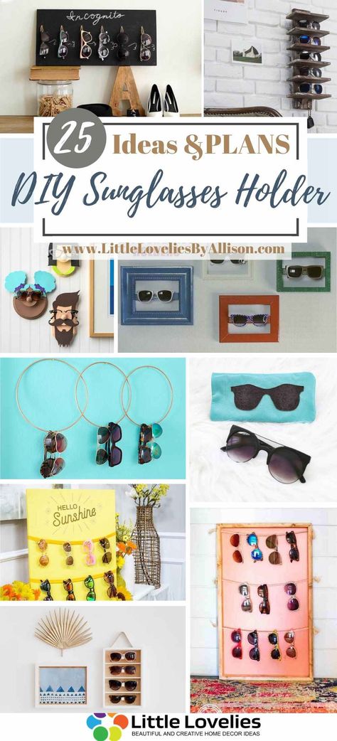 25 DIY Sunglasses Holder - How To Make A Sunglass Organizer Diy Wall Sunglasses Holder, Sunglasses Shelf Diy, Wall Sunglasses Holder, Kids Sunglasses Storage, Homemade Sunglasses Holder, Diy Sun Glasses Organizer, Cute Ways To Display Sunglasses, Organizing Sunglasses Ideas, Sun Glasses Holder Diy