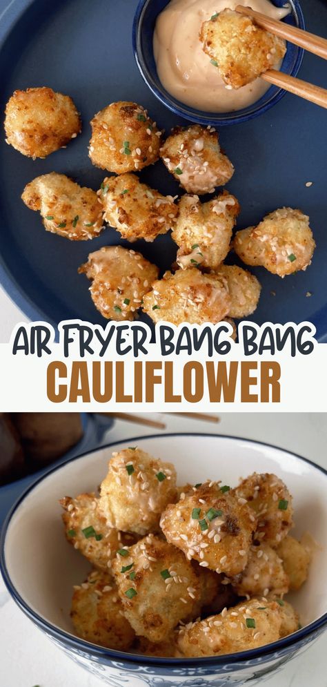 Air Fryer Bang Bang Cauliflower Cauliflower Air Fryer, Bang Bang Cauliflower Recipe, Crispy Cauliflower Bites, Bang Bang Cauliflower, Air Fryer Cauliflower, Cauliflower Steaks Recipes, Brunch Party Recipes, Bang Bang Sauce, Best Easy Dinner Recipes