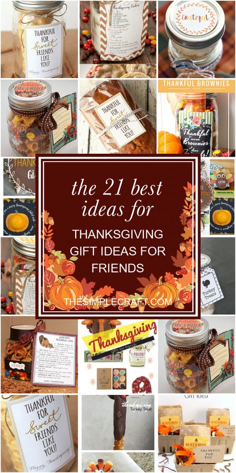 The 21 Best Ideas for Thanksgiving Gift Ideas for Friends #thanksgiving #gift #ideas #for #friends #ThankYouGiftIdeas #thanksgivinggiftideasforfriends Little Gifts For Thanksgiving, Friendsgiving Diy Gifts, Thanksgiving Ministering Gifts, Thanksgiving Presents For Friends, Thanksgiving Friend Gifts, Cute Thanksgiving Gifts For Friends, Thanksgiving Table Gift Ideas, Thankful Gifts For Coworkers Thanksgiving, Thanksgiving Gifts For Guests