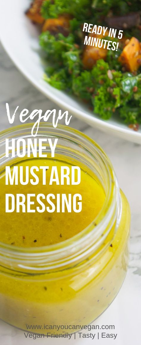 This Vegan Honey Mustard Dressing is definitely one you'll want to try! With only 5 ingredients. This DIY Honey Mustard Dressing is so easy to put together and is ready in 5 minutes or less. It's perfect for topping your favorite kale salads or spinach salads. This Honey Mustard Vinaigrette is tasty! Check out this post to learn more about how to make your own! #VeganDressing #VeganHoneyMustardDressing #VeganSaladDressing #HoneyMustardDressing #DIYHoneyMustard #HomemadeHoneyMustard Diy Honey Mustard, Vegan Honey Mustard Dressing, Vegan Honey Mustard, Vegan Dressing Recipes, Vegan Honey, Diy Honey, Homemade Honey Mustard, Vegan Salad Dressing, Vegan Potato Salads