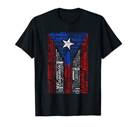 [ 842 255] Puerto Rican Flag Shirt with Towns and Cities of Puerto Rico Puerto Rican Art, Puerto Rican Artwork, Soy Boricua, Baseball Shirts For Moms, Puerto Rico Island, Puerto Rican Flag, Puerto Rican Pride, Puerto Rican Culture, Pride Tshirts