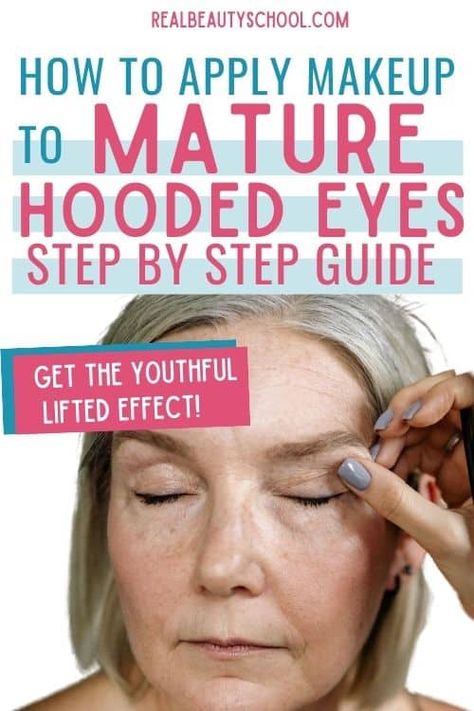 Over 40? Here's expert tips and tricks on how to do your makeup if you have mature hooded eyes to get the lifted effect you've always wanted! Makeup Tips For Women Over 55, Make Up For Hooded Eyes Droopy Eyelids How To Apply, How To Apply Eyeshadow To Hooded Eyelids, Eye Make Up Droopy Eyelids, Natural Eye Shadow Hooded Eyes, Eyeshadow For Wrinkled Eyelids, Older Hooded Eye Makeup, Wrinkled Eyelids Makeup Tips, How To Hide Hooded Eyelids