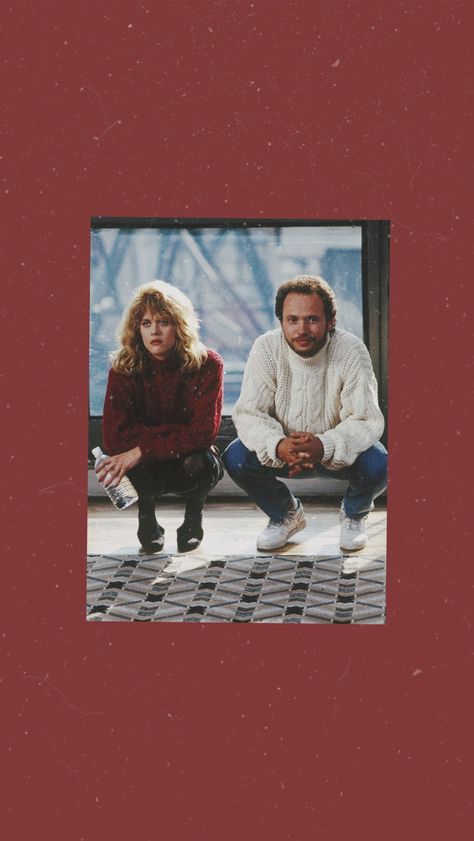 When Harry Met Sally Wallpaper, Sally Wallpaper, 80s America, Rom Coms, When Harry Met Sally, Scrapbook Gift, Engagement Inspo, Quote Backgrounds, Film Aesthetic