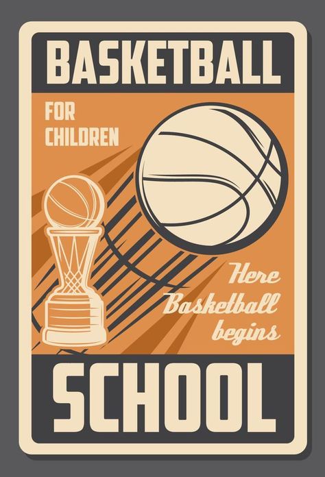 Basketball kids school, vector retro poster Basketball Infographic, Old School Basketball, Basketball Vintage, School Vector, School Basketball, Retro Vector, Halloween Poster, Sports Bar, Poster Retro