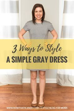 Your #closet can benefit from basic wardobe pieces like this grey dress! Make it casual or make it dressy, with the right accessories you can make it be whatever you want! I love this mom's #tips and #ideas to get me started on how to wear a simple dress. #momlife #fashion #mom #outfits #easy #clothes #style #tricks Grey Dress Outfit Fall, Layering With Dresses, Shirtdress Outfit, Simple Grey Dress, Grey Dress Outfit, Maternity Capsule Wardrobe, Style Tricks, Grey T Shirt Dress, Clothing Finds