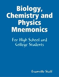 KB... Biology. Chemistry and Physics Mnemonics for High School and College Students. http://www.Examville.com - The Education Marketplace Chemistry Terminology, Biology Resources, Online High School, Biology Classroom, High School Biology, Teaching Chemistry, Secondary Science, Ap Biology, Chemistry Class