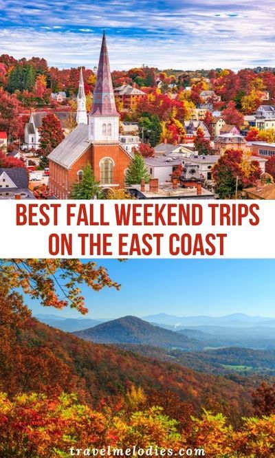 East Coast Fall, Fall Weekend Trip, Fall Weekend Getaway, Fall Foliage Trips, Fall Destinations, East Coast Vacation, Fall Foliage Road Trips, Best Weekend Trips, Autumn Travel