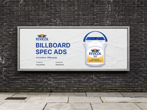 (Spec) Billboard ads for Fevicol 2023 - Fueler Billboard Ads, Research Skills, Brand Voice, Your Profile, One Liner, He Is Able, Creative Writing, Create Yourself, Create Your