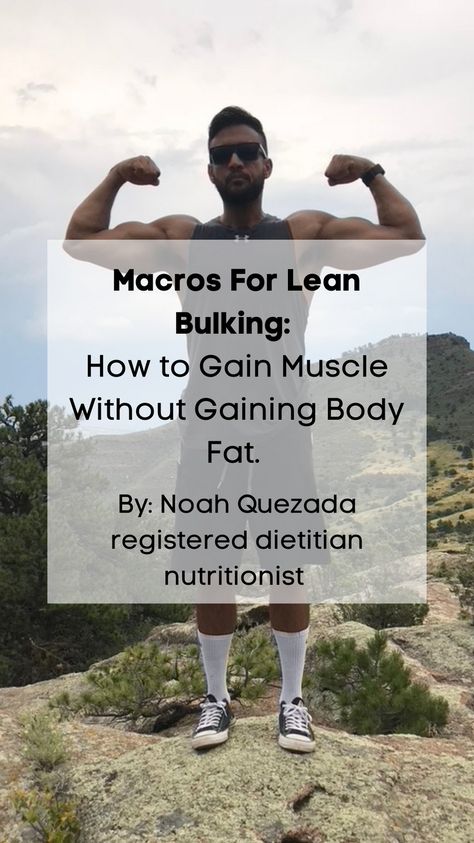 How To Calculate Macros For Muscle Gain, Bulk Up Diet For Men, Clean Bulking Meals For Men, How To Clean Bulk, Body Builder Diet Men, Lean Bulk Men, Bulk Diet For Men, Meal Plan For Men Build Muscle, Lean Bulk Meal Plan For Men