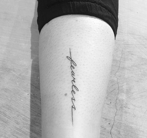 My tattoo " Fearless " Fearless Rib Tattoo, Fearless Spine Tattoo, Fearless Word Tattoo, Head First Fearless Tattoo, Fearless Tattoo Font, Fearless Tattoos For Women, Fearless Tattoos, Fearless Font, Fearless Tattoo