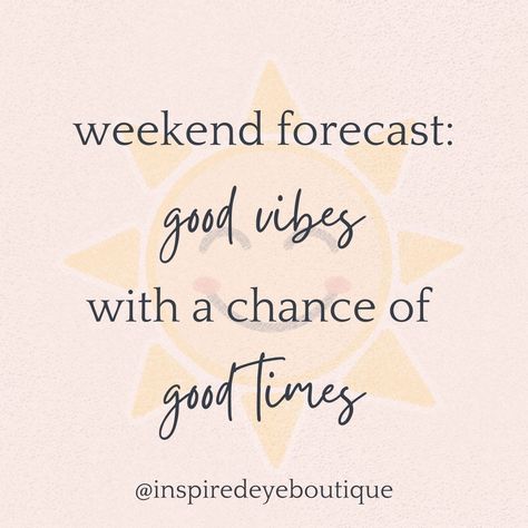 Happy Friday Friends! Hope your weekend is filled with good vibes and good times! 😎☀️🩷✨ #inspiredeyeboutique #motivationalquote #spreadpositivity #positivequotes #powerofpositivity #positivevibes #weekendvibes #weekendforecast #fridayfun #fridaymood #fridayfeeling #weekendmood #weekendfun #happyfriday Week End Happy, Friday Vibes Funny, Hello Friday Quotes, Weekend Quotes Inspirational, Happy Friday Quotes Positivity, Friday Vibes Quotes, Feel Good Friday Quotes, Weekend Vibes Quotes, Happy Friday Images Funny