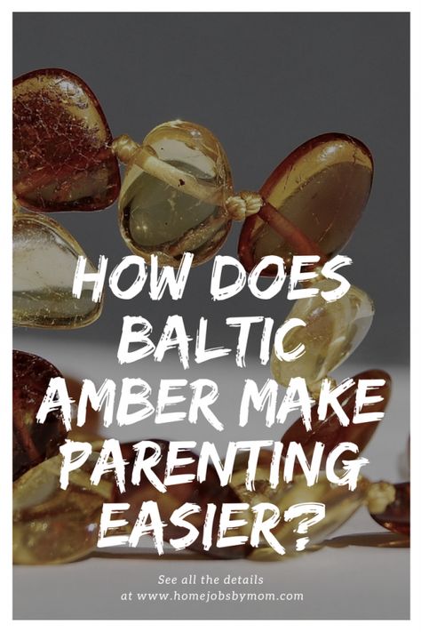 How Does Baltic Amber Make Parenting Easier? Polished Amber Beads For Jewelry Making, Baltic Amber Benefits, Amber Properties Crystal Healing, Amber Natural Stones For Healing, Amber Teething Necklace Benefits, Baltic Amber Hallmarked Jewelry, Natural Teething Remedies, Amber Teething Necklace, Crystal Uses