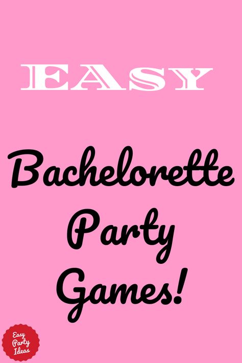 Easy Bachelorette Party Games are your secret to planning a great night out (or in)...creating memories with lots of laughter!  | Easy Party Ideas and Games #bridalshowerideas #bridalshowergames #bachelorette #partyideas #easypartyideas Easy Bachelorette Party Games, Low Key Bachelorette Party, Bachelorette Party Bus, Classy Bachelorette Party Games, Bachelorette Party Budget, Bridesmaid Games, Bachelor Party Games, Game Bachelorette Party, Field Day Games