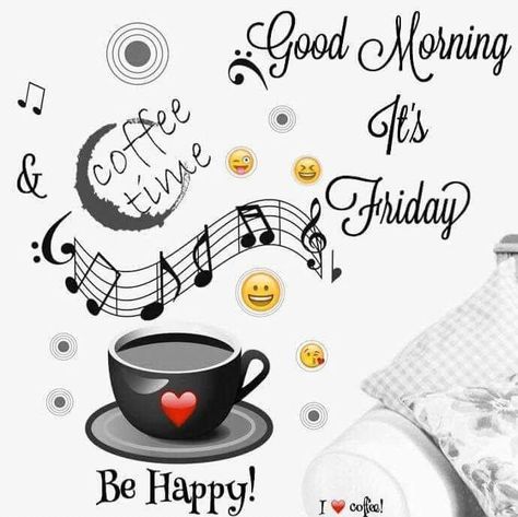 Friday Morning Coffee, Friday Coffee Quotes, Friday Coffee, Good Morning Hug, Coffee Cartoon, Morning Music, Good Morning Friday, Coffee Music, Weekend Quotes