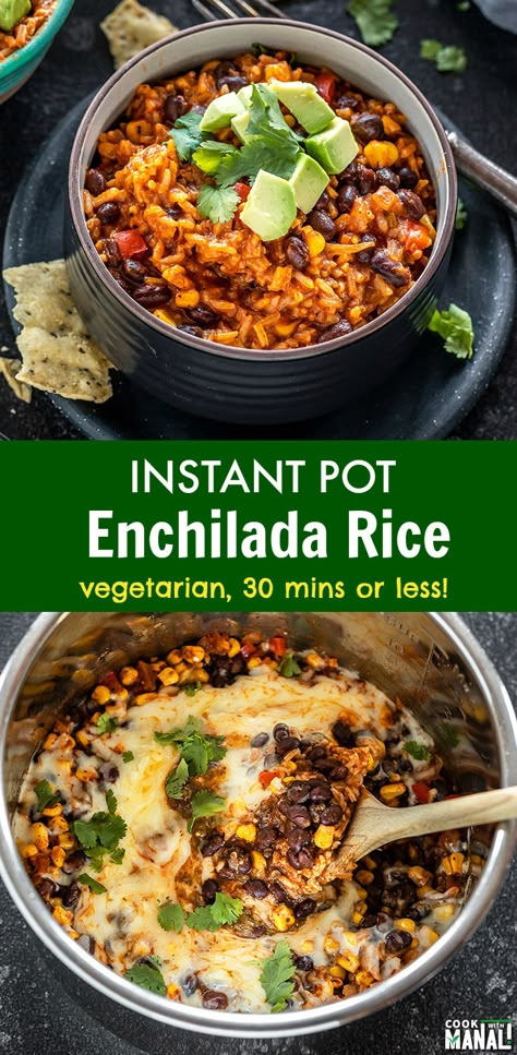 Easy Instant Pot Enchilada Rice gets done in less than 30 minutes! Packed with flavors, this is the perfect meal for busy days! #vegetarian #mexican #instantpot Recipes Enchiladas, Enchilada Rice, Vegetarian Dinner Recipes, One Pot Vegetarian, Instant Pot Recipes Vegetarian, Vegan Instant Pot Recipes, Vegetarian Instant Pot, Enchiladas Recipe, Mexican Rice