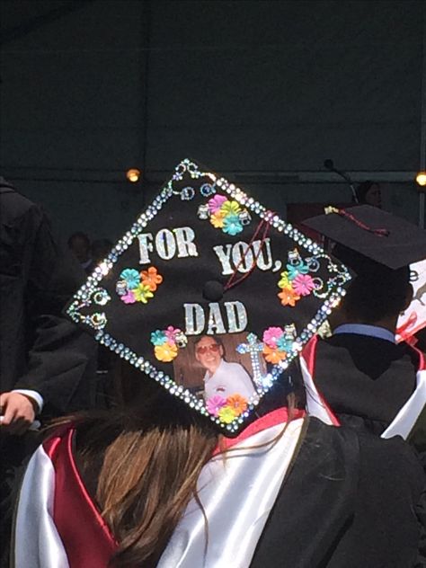 Grad Cap For Lost Loved One, Graduation Cap Ideas For Lost Loved Ones, Caps Ideas, High School Love, College Graduation Cap Decoration, Grad Ideas, Grad Caps, Cap Decoration, Graduation Cap Designs