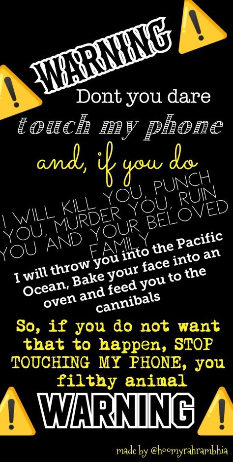 #OG #donttouchmyphone #blackandyellow #lockscreen #itsforyou Don't Touch My Phone Wallpapers Cute, Funny Screen Savers, Sarcastic Wallpaper, Dont Touch My Phone, Don't Touch My Phone, Funny Quotes Wallpaper, Funny Lock Screen Wallpaper, Phone Lock Screen Wallpaper, Funny Day Quotes