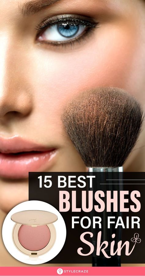 Best Blushes, Pale Skin Makeup, Fair Skin Makeup, Best Suits, Cool Skin Tone, Natural Blush, How To Apply Blush, Hooded Eye Makeup, Fair Skin Tone