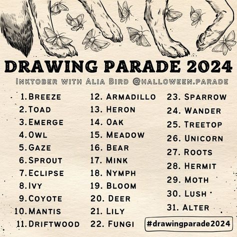 I couldn’t resist making another #inktober drawing prompt list this year! Happy to share my #drawingparade2024 prompts with yall! If you’re confused what this list is for, lemme tell you: Inktober is a month long drawing tradition, where artists can create one piece of art everyday in the month of October, based on these prompts. There are very little rules other than you finish one prompt each day, in whatever medium you choose, or level of complexity you can accomplish. Some suggested guid... Inktober Alternative List 2024, 2024 Inktober Prompts, Drawing Themes List, Monthly Drawing Prompts, Inktober Prompts 2024, Inktober 2024 List, Drawing Prompts List, Drawing Prompt List, October Prompts