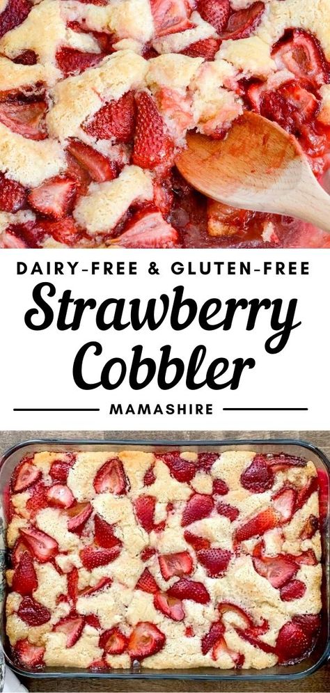 Get yourself some fresh strawberries because you're going to want to make this delicious gluten-free strawberry cobbler recipe. It's so easy to make. The strawberries bake into a thick & sweet gooey center and have a cake-like top with some bits of crunchiness. This is what cobblers are all about. Gluten Free Strawberry Cobbler, Strawberry Cobbler Recipe, Gluten Free Cobbler, Strawberry Cobbler Recipes, Easy Strawberry Desserts, Strawberry Gluten Free, Gluten Free Dairy Free Dessert, Strawberry Cobbler, Fresh Strawberry Recipes