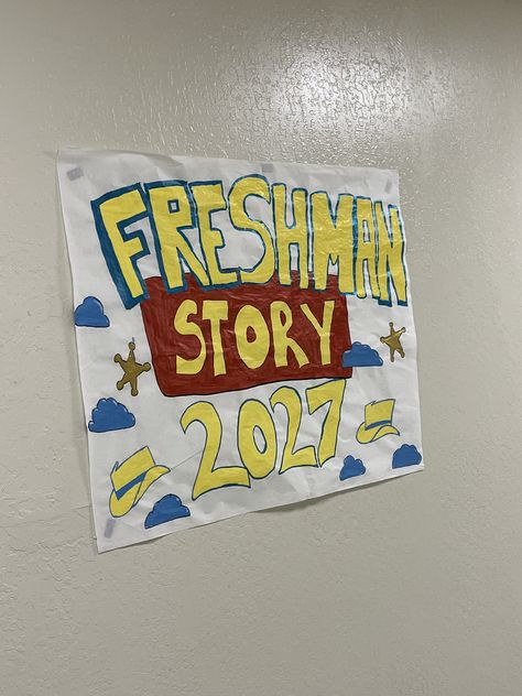 Back to School Poster; Toy Story Theme | Fernley HS Freshmen Orientation Posters, Toy Story Pep Rally, Freshman Class Signs, Freshman Signs Ideas, Toy Story Poster Ideas, Freshman Class Posters, Freshman Poster Ideas High Schools, Welcome Freshman Posters, Freshman Signs Pep Rally