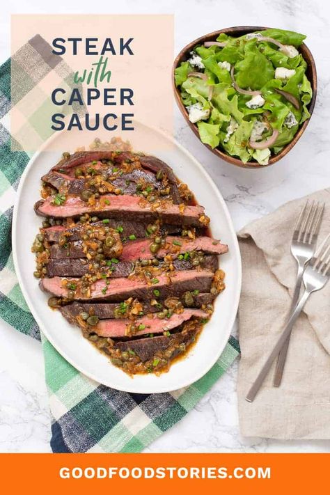 Steak with caper sauce can be made at home in 30 minutes. Juicy flank steak is paired with a buttery caper and shallot pan sauce. #steak #capersauce #flanksteak #quickdinner Sauce For Steak, Caper Sauce, Pan Sauce, Steak Butter, Food Stories, Steak Sauce, Swedish Recipes, Quick Weeknight Dinners, Pickle Relish