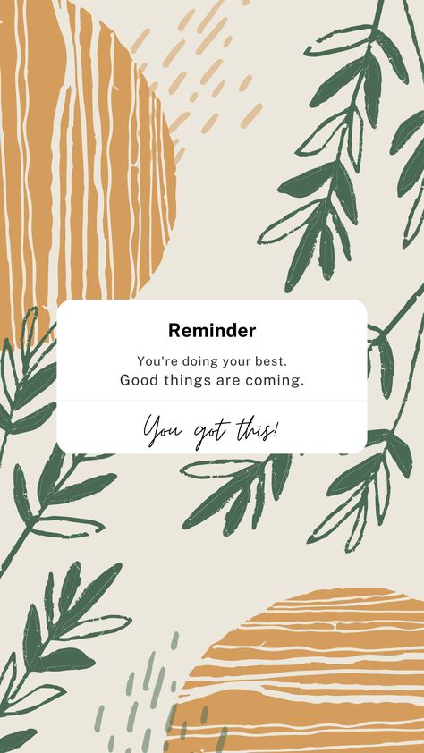 iPhone wallpaper. You're doing your best. You got this. Astetic Quotes Wallpaper, You Got This Motivation, Positive Reminders Wallpaper, Fall Affirmations Wallpaper, Cute Positive Wallpaper Iphone, You Got This Wallpaper, Astetic Wallpaper Iphone, Reminder Wallpaper Iphone, Positive Quotes Wallpaper Iphone