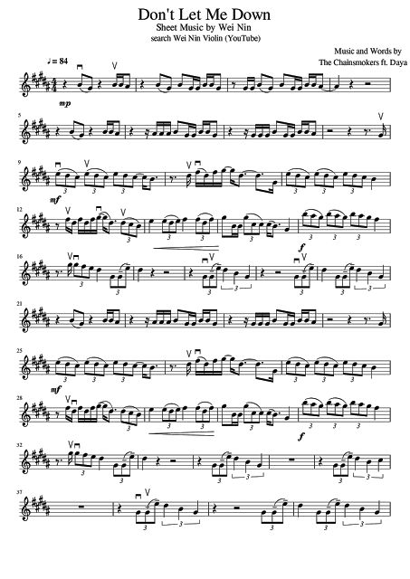 The Chainsmokers - Don't Let Me Down ft. Daya - Violin Sheet Music by Wei Nin - Page 1/2 Cello Sheet Music, Piano Notes Songs, Violin Songs, Clarinet Music, The Chainsmokers, Don't Let Me Down, Saxophone Sheet Music, Cello Music, Guitar Chords And Lyrics