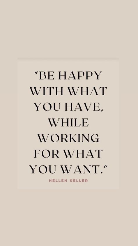 Remember What You Are Working For, No Job Is Worth Your Happiness, Be Happy With What You Have Quotes, Work For What You Want Quotes, You Get What You Work For, Be Happy With What You Have, Its Not Your Job To Make Others Happy, Be Happy With What You Have While, Less You Care The Happier You Will Be