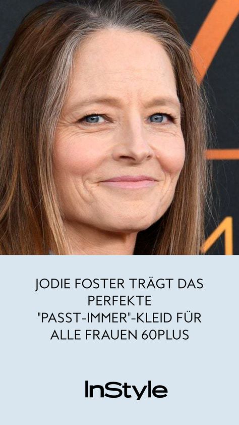 Schauspielerin Jodie Foster zeigt uns den schönsten Kleidertrend für ü60 Frauen für den Sommer 2024 und du bekommst ihn auch günstig bei H&MFashion, Mode, Outfit, Styling Mode Over 50, Mode Ab 50, Elegantes Outfit Frau, Outfit Styling, Jodie Foster, The Fosters, Pins, Quick Saves