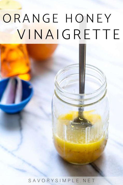 This honey orange vinaigrette is just the right balance of sweet and tart, with a touch of savory from garlic and shallots. #vinaigrette #orangehoneyvinaigrette #savorysimple Lemon Vinaigrette Salad, Honey Salad Dressing, Healthy Dressing, Orange Vinaigrette, Vinaigrette Salad, Healthy Honey, Salad Dressing Recipes Homemade, Healthy Salad Dressing, Lemon Vinaigrette