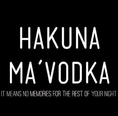 Thirsty Thursday its 5 o'clock somewhere - Imgur Hakuna Ma Vodka, Alcohol Quotes, Drinking Quotes, Tapeta Pro Iphone, Caption Quotes, Badass Quotes, E Card, Sarcastic Quotes, Instagram Quotes